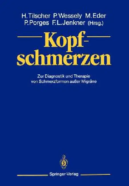Kopfschmerzen (English, Hans Tilscher | Peter Wessely | Manfred Eder)