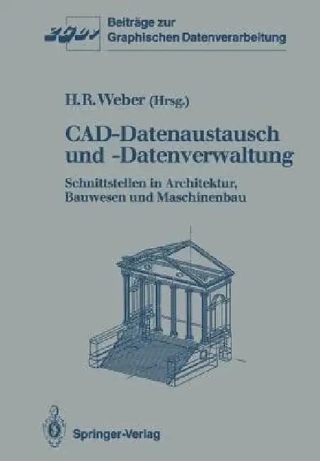 Cad-Datenaustausch Und -Datenverwaltung (English, Helmut R. Weber)