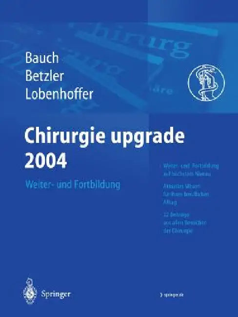 Chirurgie Upgrade 2004 (English, J. Bauch | M. Betzler | P. Lobenhoffer)