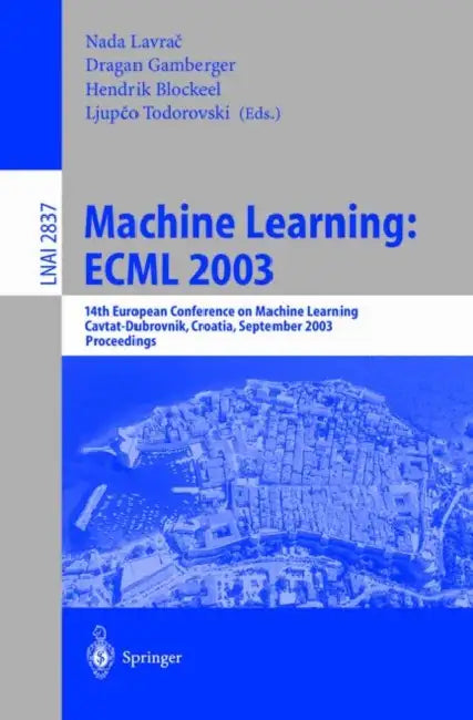 Machine Learning (English, Nada Lavrač | Dragan Gamberger | Ljupco Todorovski)
