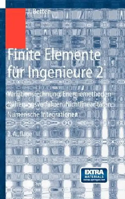 Finite Elemente Für Ingenieure 2 (English, Josef Betten)