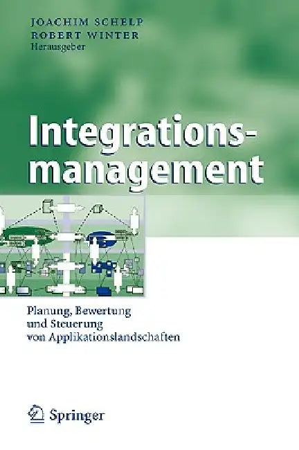 Integrationsmanagement (English, Joachim Schelp | Robert Winter)