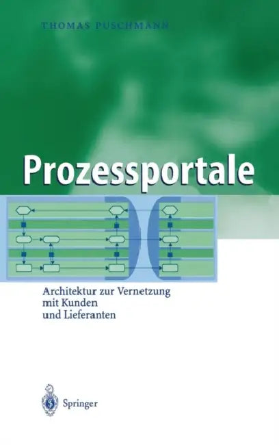 Prozessportale (English, Thomas Puschmann)