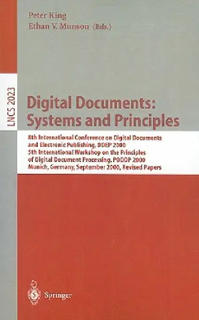 Digital Documents (English, Peter King | Ethan V. Munson)