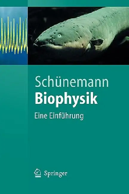 Biophysik (English, Volker Schünemann)