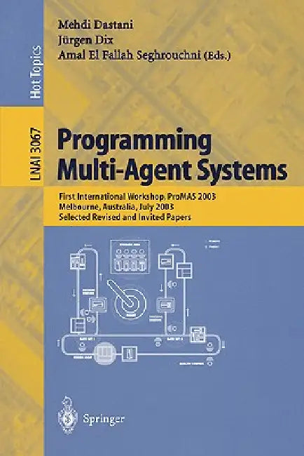 Programming Multi-Agent Systems (English, Mehdi Dastani | Juergen Dix | Amal El Fallah-Seghrouchni)