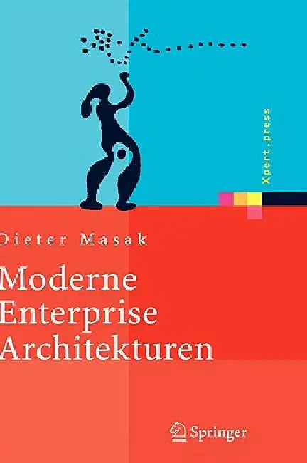 Moderne Enterprise Architekturen (English, Dieter Masak)