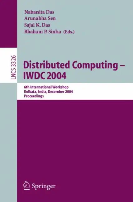 Distributed Computing -- Iwdc 2004 (English, Nabanita Das | Arunabha Sen | Sajal K. Das)