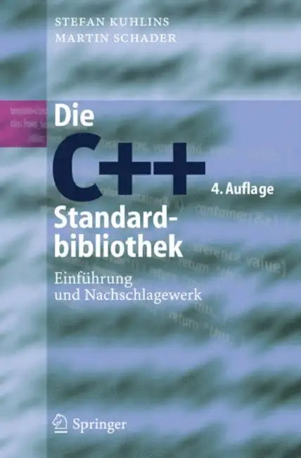 Die C++-Standardbibliothek (English, Stefan Kuhlins | Martin Schader)