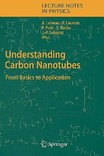 Understanding Carbon Nanotubes (English, Annick Loiseau | Pascale Launois-Bernede | Pierre Petit)
