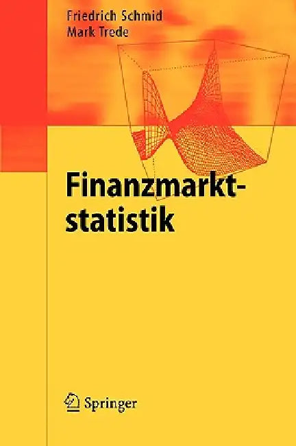 Finanzmarktstatistik (English, Friedrich Schmid | Mark Matthias Trede)
