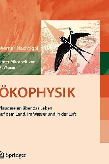 Ökophysik (English, Werner Nachtigall)
