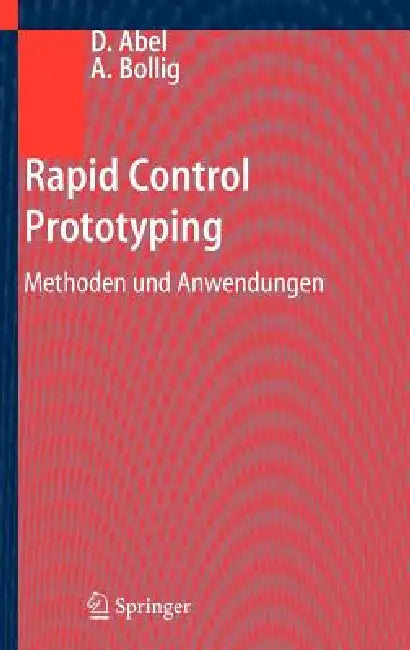 Rapid Control Prototyping (English, Dirk Abel | Alexander Bollig)