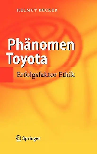 Phänomen Toyota (English, Helmut Becker)