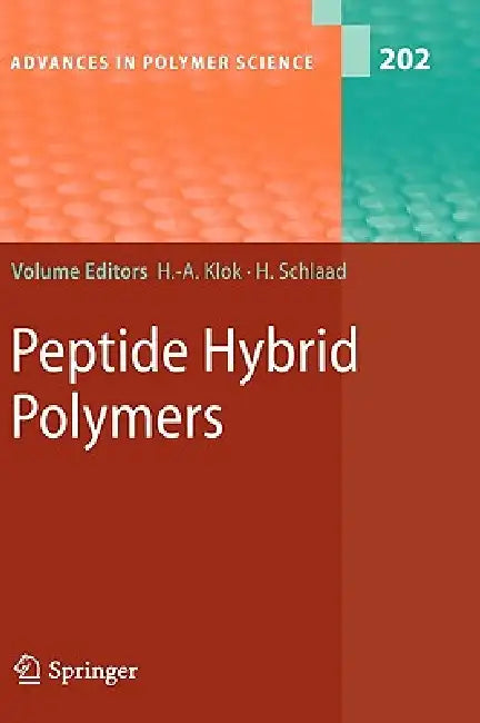 Peptide Hybrid Polymers (English, Harm-Anton Klok | L. Ayres | Helmut Schlaad)