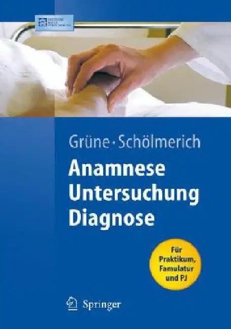 Anamnese - Untersuchung - Diagnostik (English, Stefan Grüne)
