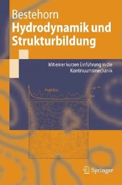 Hydrodynamik Und Strukturbildung (English, Michael Bestehorn | F. H. Busse)