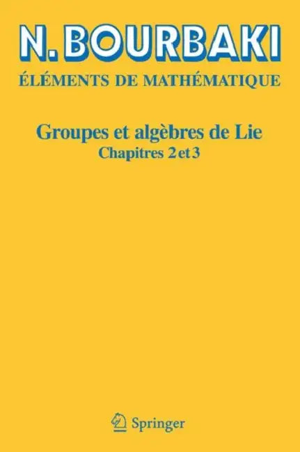 Groupes Et Algèbres de Lie (English, N. Bourbaki)