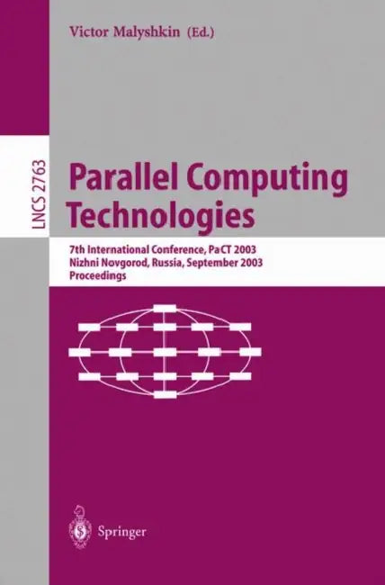 Parallel Computing Technologies (English, Victor Malyshkin)