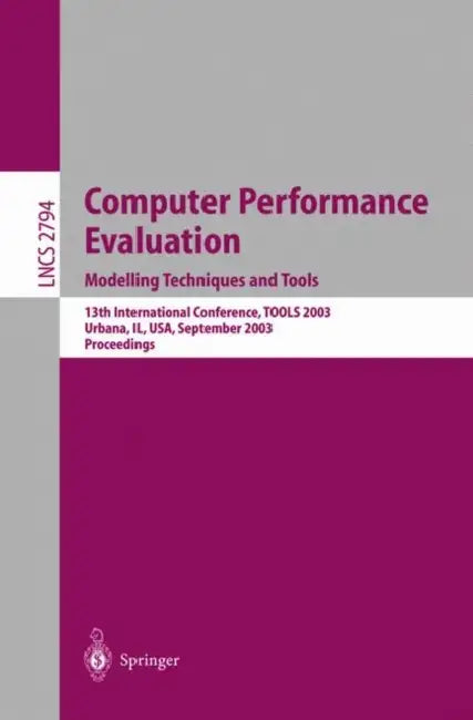 Computer Performance Evaluation. Modelling Techniques and Tools (English, Peter Kemper | William H. Sanders)
