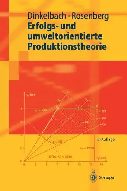 Erfolgs- Und Umweltorientierte Produktionstheorie (English, Werner Dinkelbach | Otto Rosenberg)