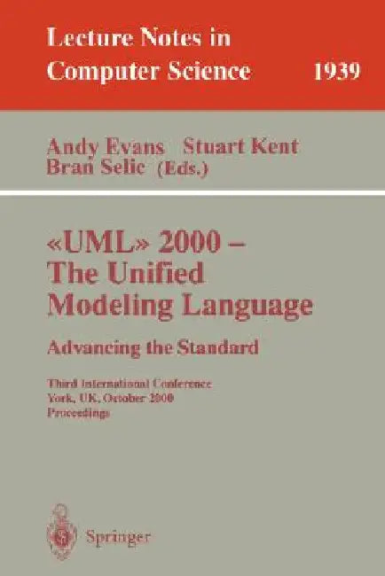 UML 2000 - The Unified Modeling Language (English, Andy Evans | Stuart Kent | Bran Selic)