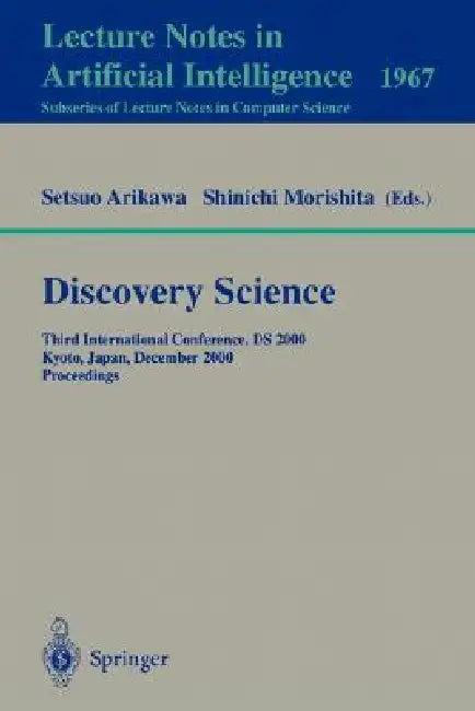 Discovery Science (English, Setsuo Arikawa | Shinichi Morishita)
