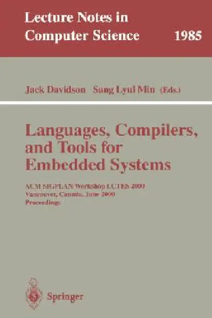 Languages, Compilers, and Tools for Embedded Systems (English, Jack Davidson | Sang Lyul Min)