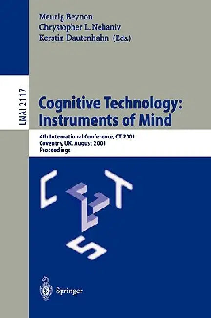 Cognitive Technology (English, Meurig Beynon | Chrystopher L. Nehaniv | Kerstin Dautenhahn)