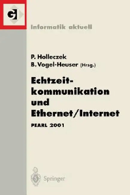 Echtzeitkommunikation Und Ethernet/Internet (English, Peter Holleczek | Birgit Vogel-Heuser)