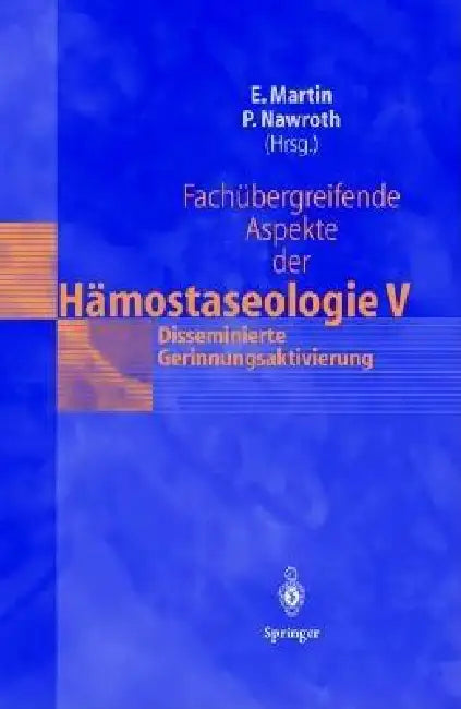 Fachübergreifende Aspekte Der Hämostaseologie V (English, Eike Martin | Peter Nawroth)