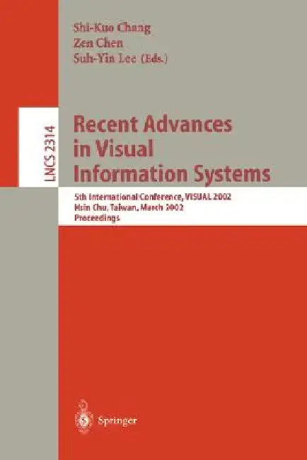 Recent Advances in Visual Information Systems (English, Shi-Kuo Chang | Zen Chen | Suh-Yin Lee)