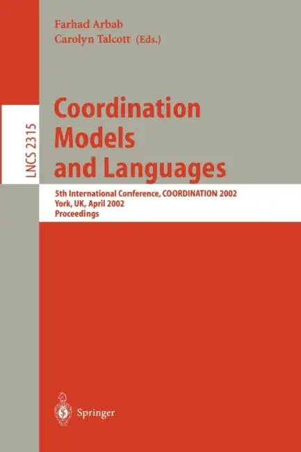 Coordination Models and Languages (English, Farhad Arbab | Carolyn Talcott)