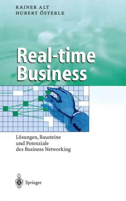 Real-Time Business (English, Rainer Alt | Hubert Sterle | Hubert Osterle)