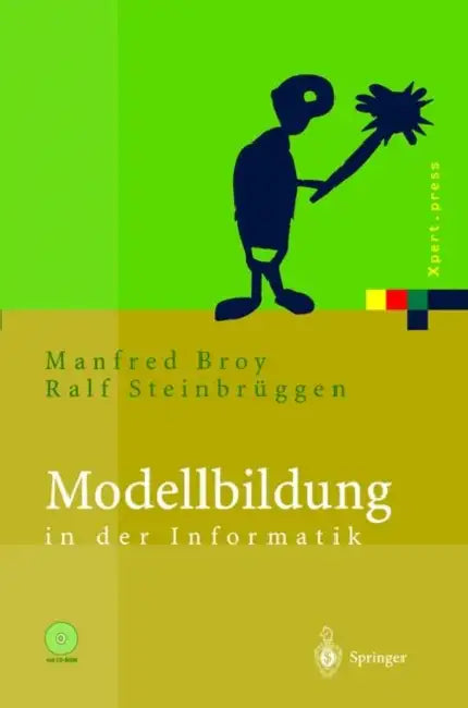 Modellbildung in Der Informatik (English, Manfred Broy | Ralf Steinbrüggen)