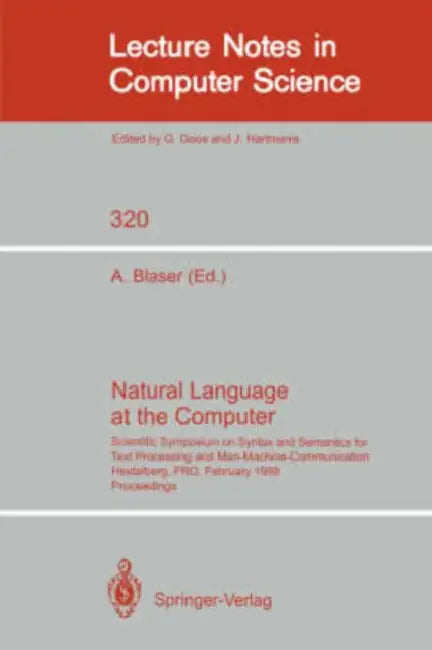 Natural Language at the Computer (English, Albrecht Blaser)