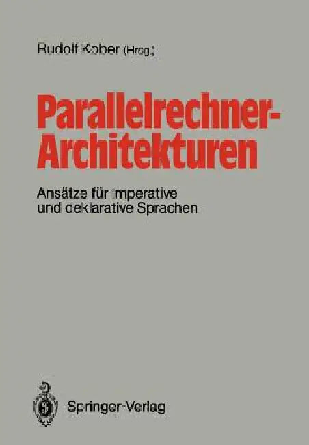 Parallelrechner-Architekturen (English, Rudolf Kober)