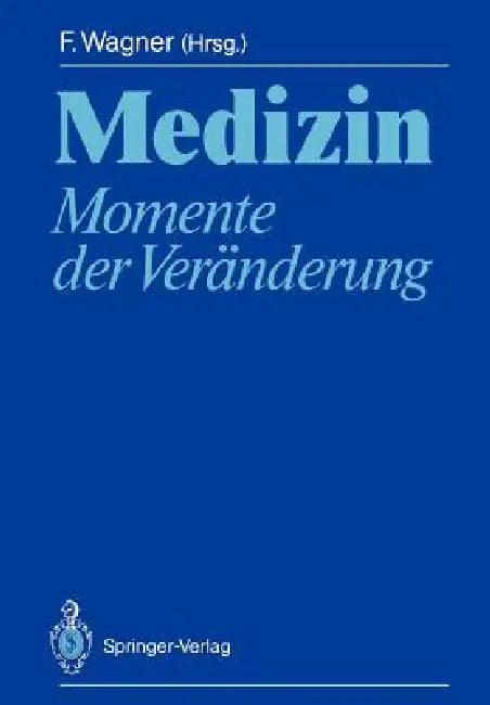 Medizin (English, Franz Wagner)