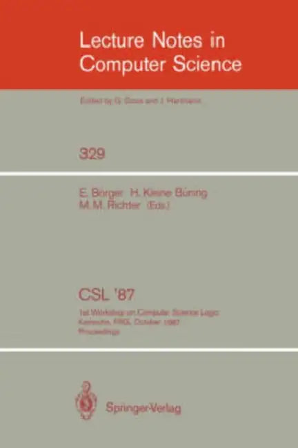 CSL '87 (English, Egon Börger | Hans Kleine Büning | Michael M. Richter)