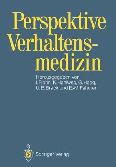 Perspektive Verhaltensmedizin (English, Irmela Florin | Kurt Hahlweg | Gunther Haag)