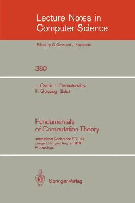 Fundamentals of Computation Theory (English, Janos Csirik | Ferenc Gecseg | Janos Demetrovics)