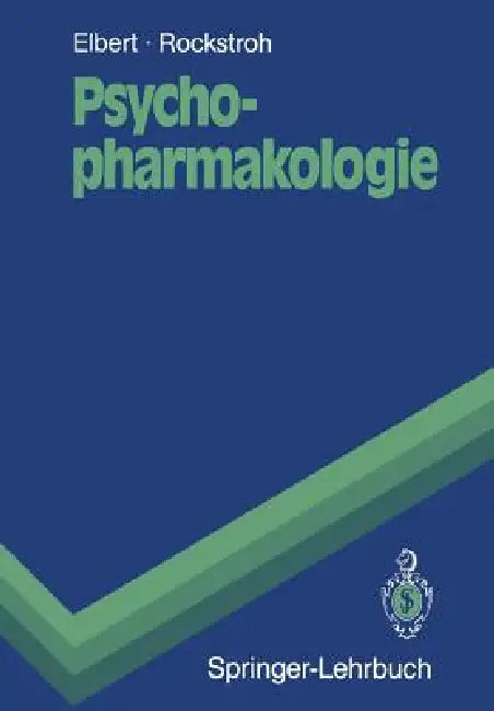 Psychopharmakologie (English, Thomas Elbert | Peter Banholzer | Brigitte Rockstroh)