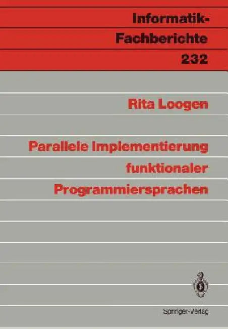 Parallele Implementierung Funktionaler Programmiersprachen (English, Rita Loogen)