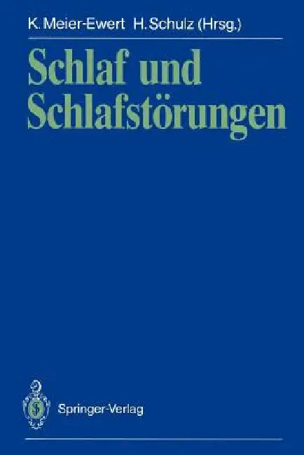Schlaf Und Schlafstörungen (English, Karlheinz Meier-Ewert | Hartmut Schulz)
