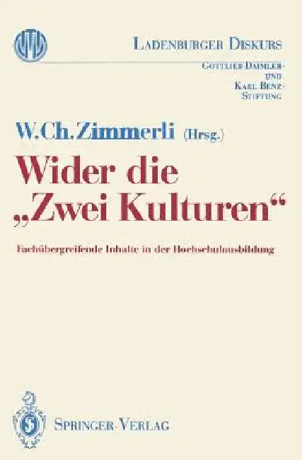 Wider Die "Zwei Kulturen" (English, Walther C. Zimmerli)