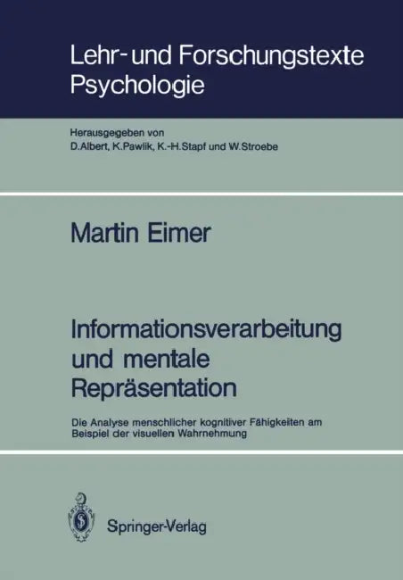 Informationsverarbeitung Und Mentale Repräsentation (English, Martin F. Bach)