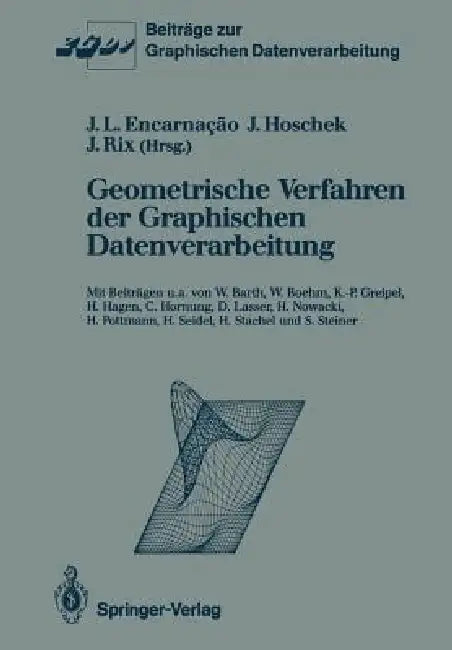 Geometrische Verfahren Der Graphischen Datenverarbeitung (English, Jose L. Encarnacao | W. Barth | Josef Hoschek)