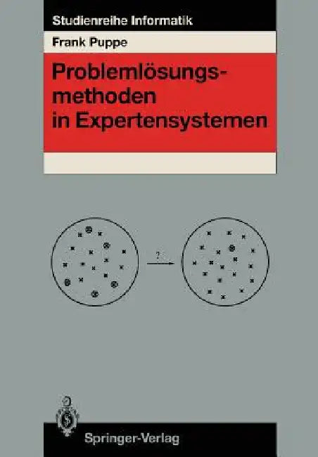 Problemlösungsmethoden in Expertensystemen (English, Frank Puppe)