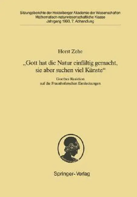 "Gott Hat Die Natur Einfältig Gemacht, Sie Aber Schon Viel Künste" (English, Horst Zehe)