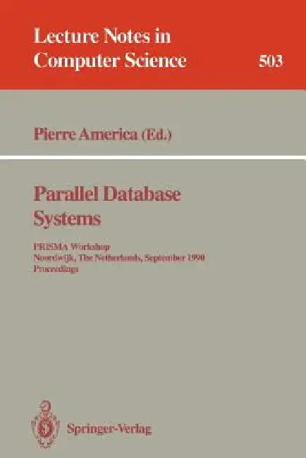 Parallel Database Systems (English, Pierre America)